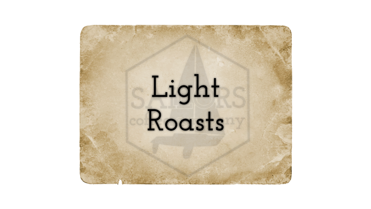 Light Roasts