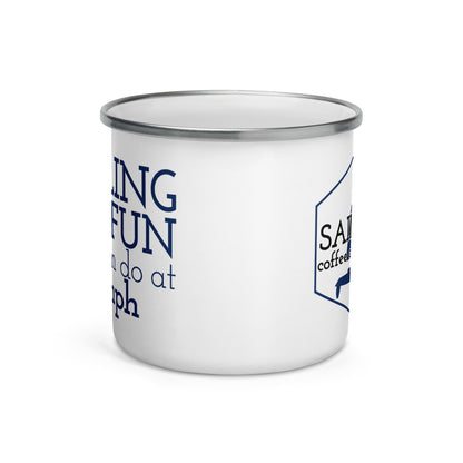 Enamel Mug ( Most fun at 6 mph )