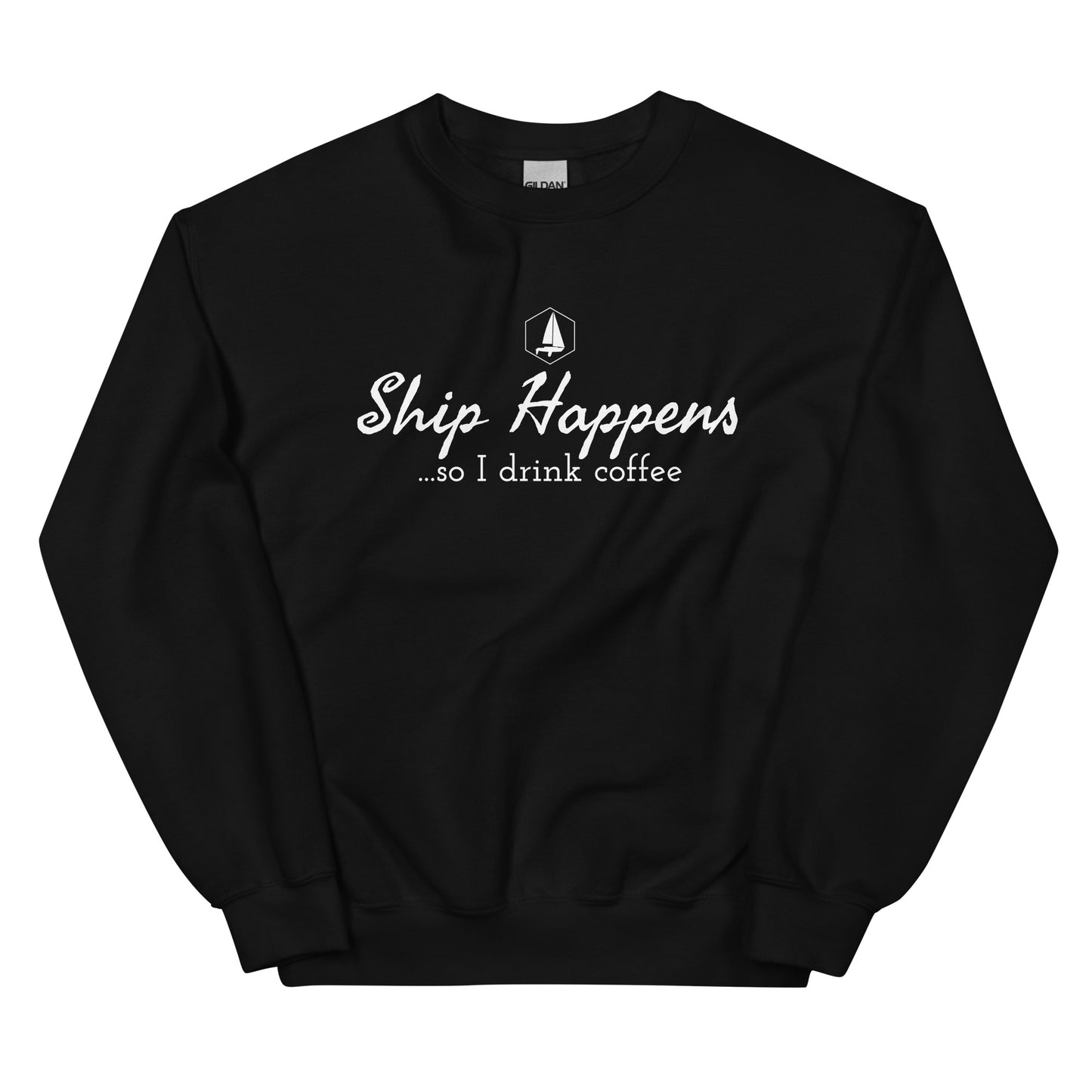 Unisex Sweatshirt (Ship Happens)