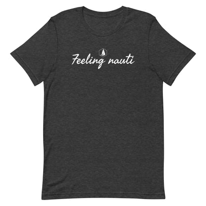 Unisex t-shirt (Feeling nauti)