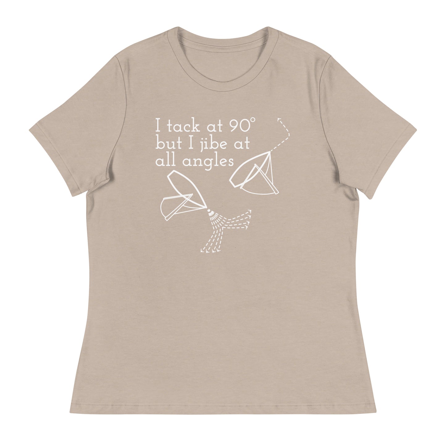 Women's Relaxed T-Shirt (Tack at 90 Jibe at All Angles)