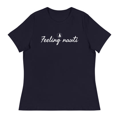 Women's Relaxed T-Shirt (Feeling nauti)