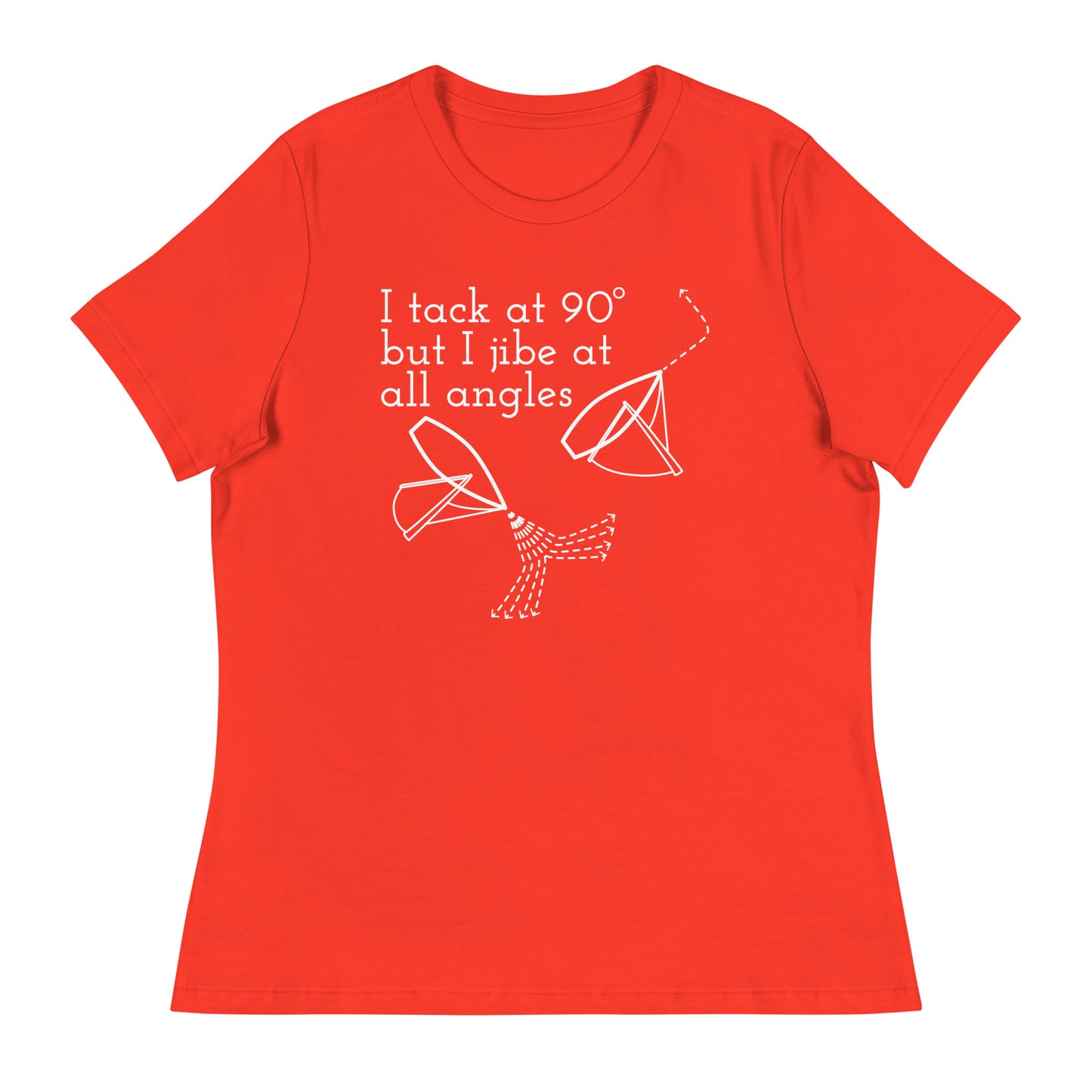 Women's Relaxed T-Shirt (Tack at 90 Jibe at All Angles)